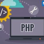 Những điều bạn cần đặc biệt lưu ý trong cách quản trị website PHP